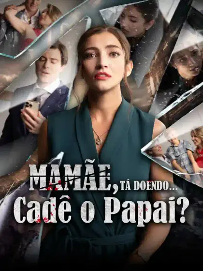Mamãe, Tá Doendo... Cadê o Papai?(Dublagem)