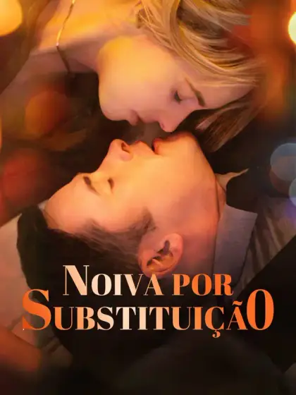 Noiva por Substituição