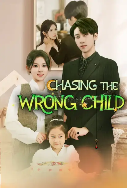 Chasing the Wrong Child