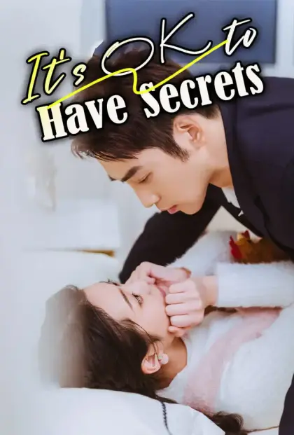 It's OK to Have Secrets