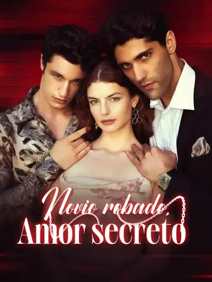 Novio robado,Amor secreto