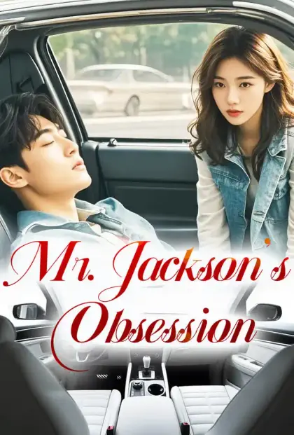 Mr. Jackson's Obsession