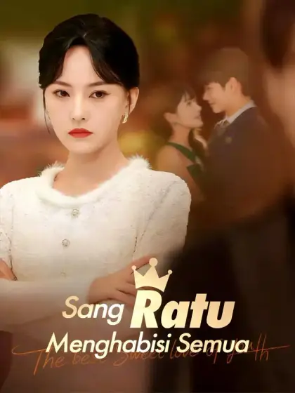 Sang Ratu Menghabisi Semua