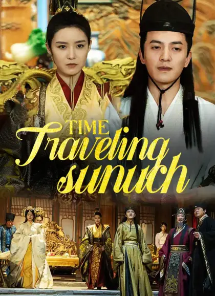 [Dubbed] Time-Traveling Eunuch