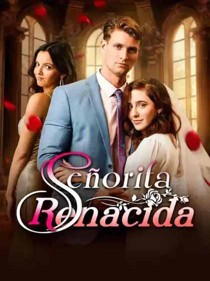 Señorita Renacida(Doblaje)
