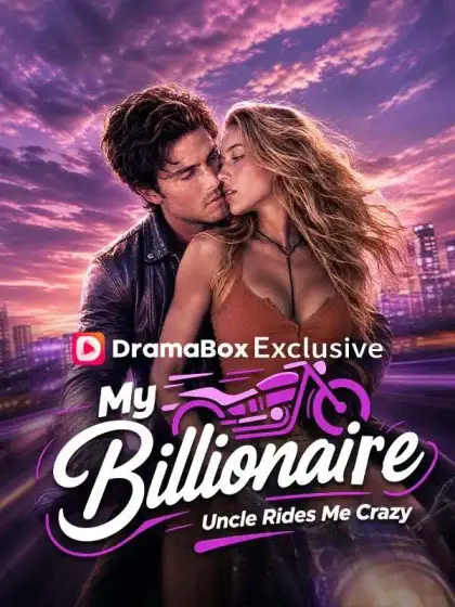 My Billionaire Uncle Rides Me Crazy