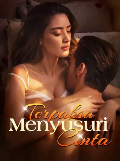 Terpaksa Menyusuri Cinta