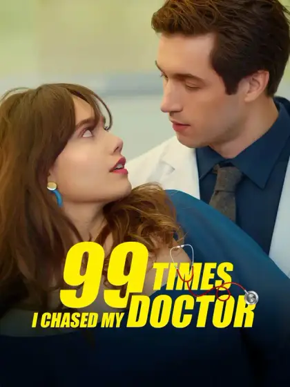 99 Times I Chased My Doctor
