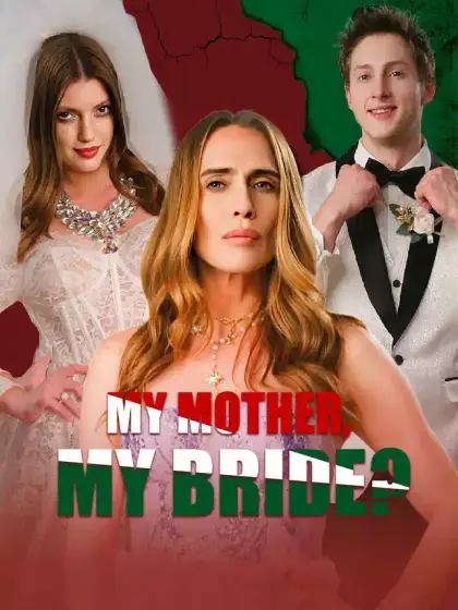 My Mother, My Bride?