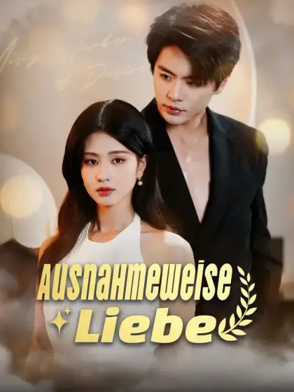 Ausnahmeweise Liebe
