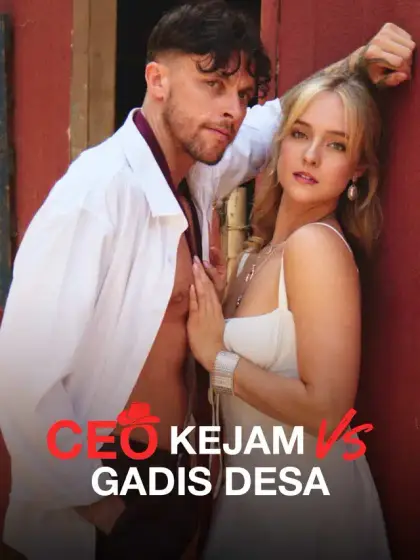 CEO Kejam vs Gadis Desa
