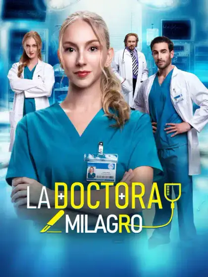 La Doctora Milagro