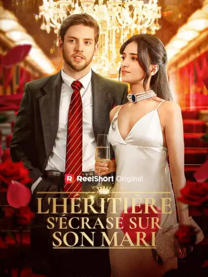 L'Héritière s'écrase sur son mari