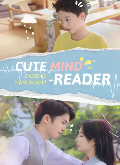 [Dubbed] Cute Mind-Reader Daddy's Handsome!