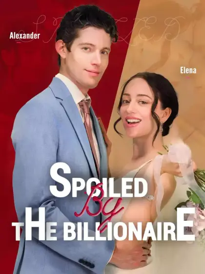 Spoiled By The Billionaire