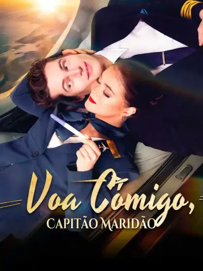 Voa Comigo, Capitão Maridão