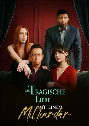 Die tragische Liebe zu einem Milliardär