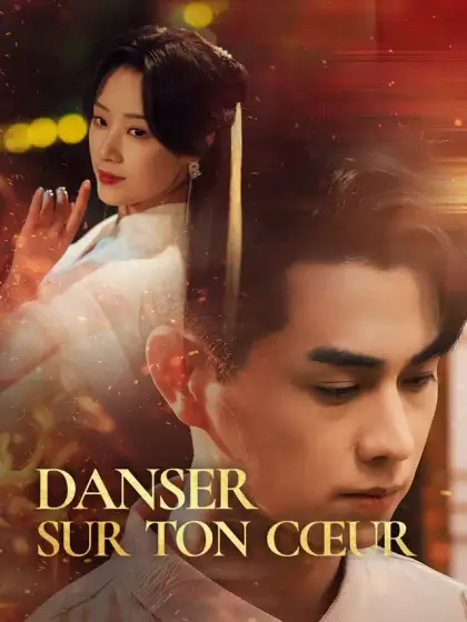 Danser sur ton cœur