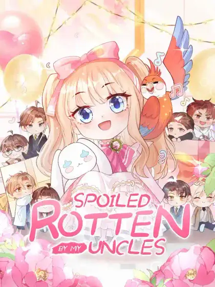 Spoiled Rotten by My Uncles SeasonⅠ