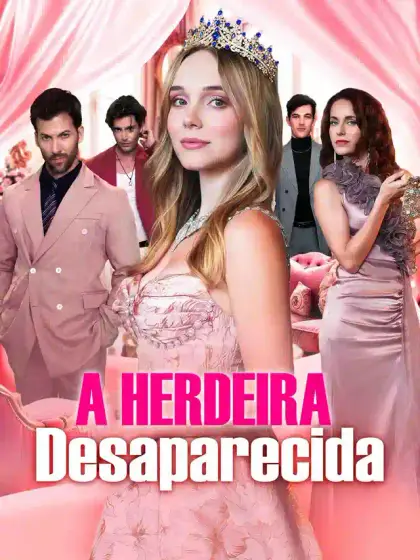 A Herdeira Desaparecida