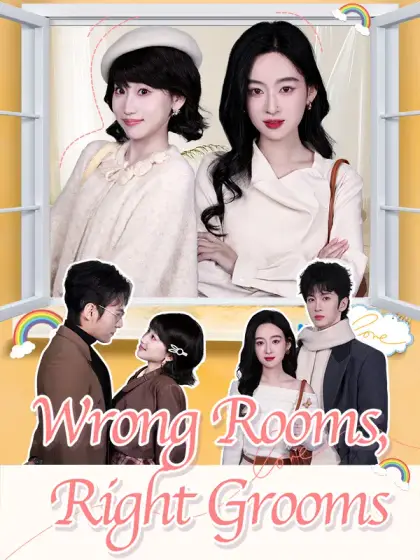 Wrong Rooms, Right Grooms