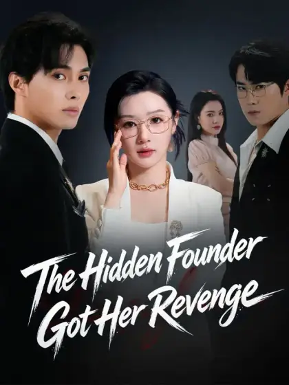 The Hidden Founder Got Her Revenge