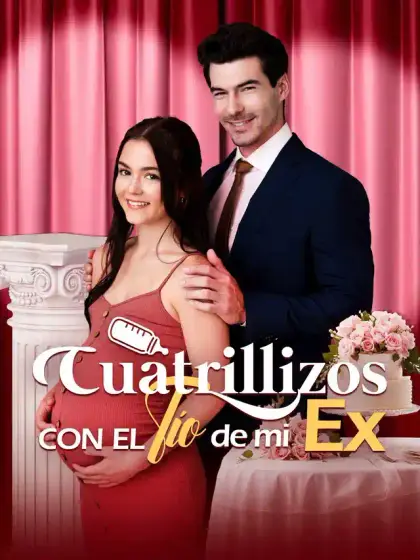 Cuatrillizos con el Tío de mi Ex