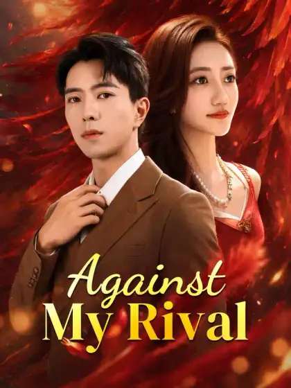 Against My Rival