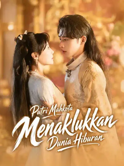 Putri Mahkota Menaklukkan Dunia Hiburan