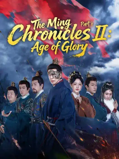 The Ming Chronicles II: Age of Glory (Part 1)