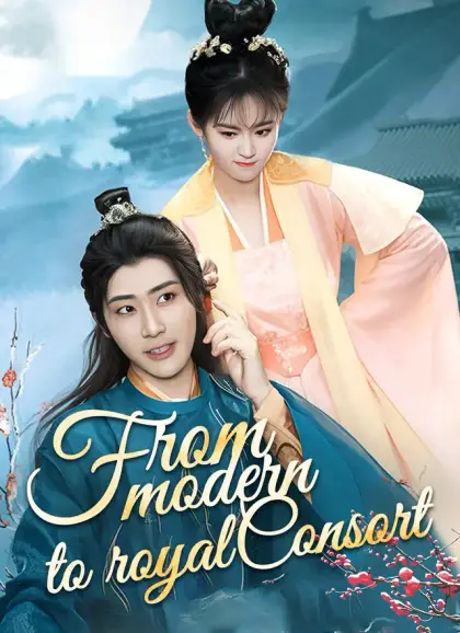 [Dubbed] From Modern to Royal Consort