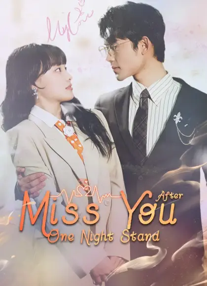 Miss You After One Night Stand