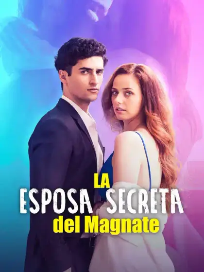 La Esposa Secreta del Magnate
