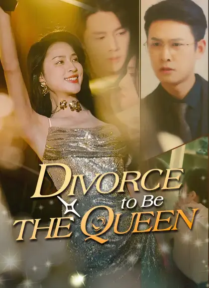 Divorce to Be the Queen