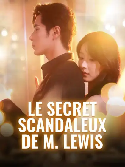 Le secret scandaleux de M. Lewis