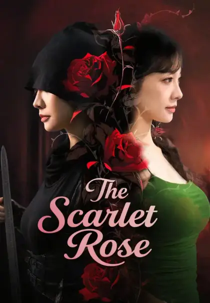 The Scarlet Rose