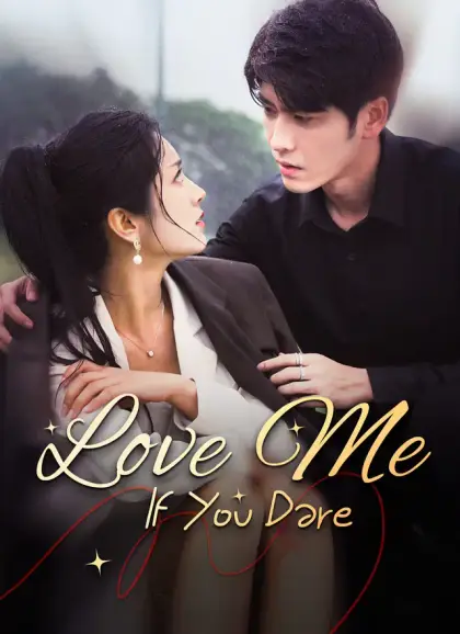 Love Me If You Dare