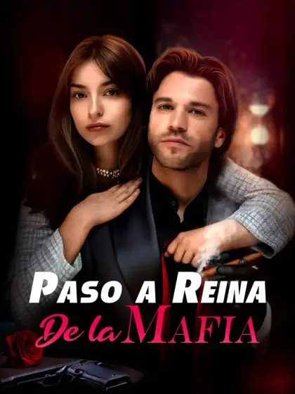 Paso a Reina de la Mafia