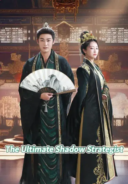 The Ultimate Shadow Strategist