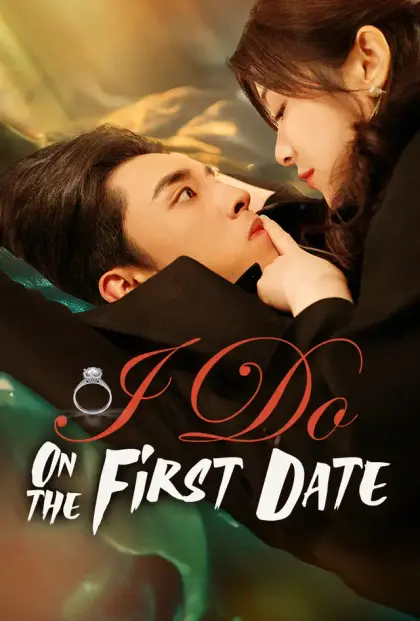 I Do, On the First Date
