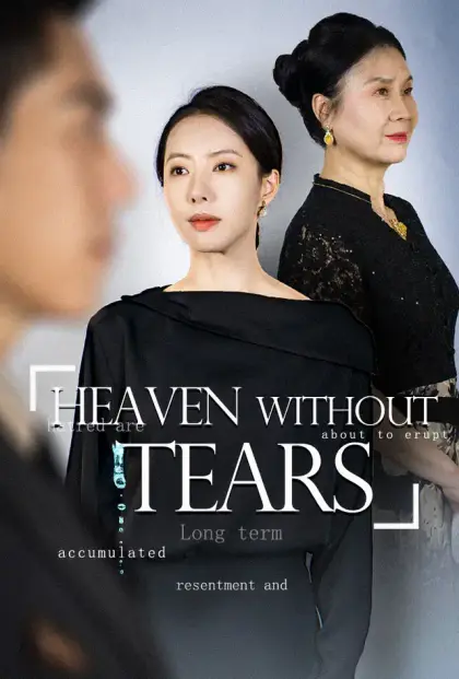 Heaven Without Tears