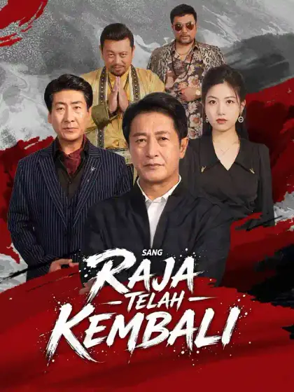 Sang Raja Telah Kembali