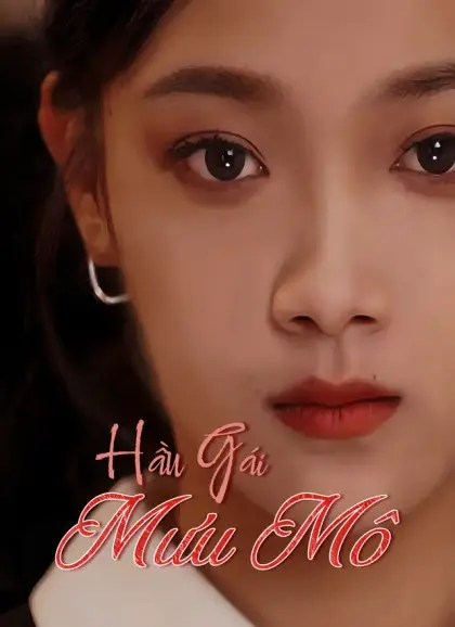 Hầu Gái Mưu Mô