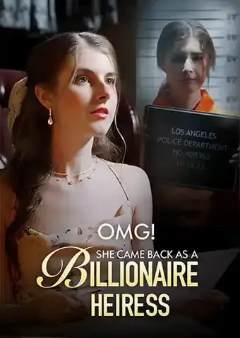 โอ้พระเจ้า! เธอกลับมาเป็นทายาทมหาเศรษฐี