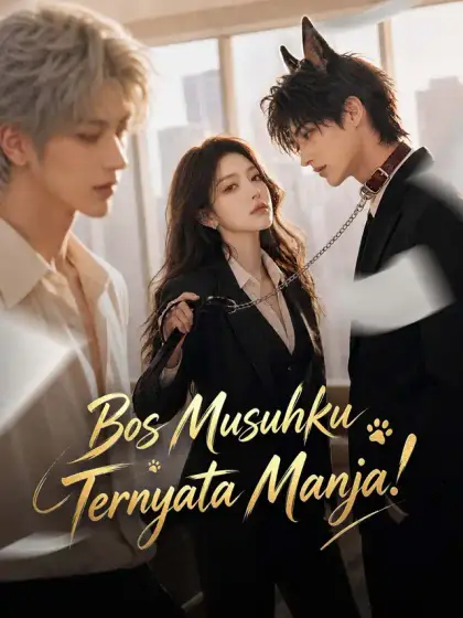 Bos Musuhku Ternyata Manja!