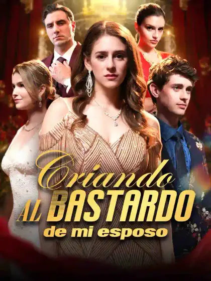 Criando al bastardo de mi esposo
