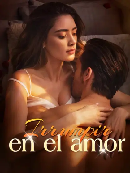 Irrumpir en el amor