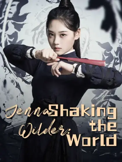 Jenna Wilder: Shaking the World