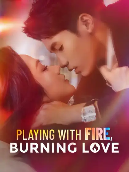 Playing with Fire, Burning Love