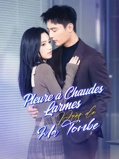 Pleure à Chaudes Larmes Près de Ma Tombe